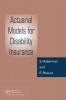 Actuarial Models for Disability Insurance
