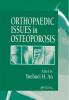 Orthopaedic Issues in Osteoporosis