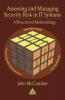 Assessing and Managing Security Risk in It Systems