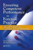 Ensuring Competent Performance in Forensic Practice