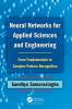 Neural Networks for Applied Sciences and Engineering