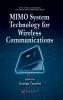 MIMO System Technology for Wireless Communications