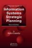 Practical Guide to Information Systems Strategic Planning