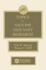 Topics in Vaccine Adjuvant Research