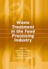 Waste Treatment in the Food Processing Industry