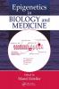 Epigenetics in Biology and Medicine
