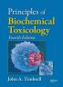 Principles of Biochemical Toxicology