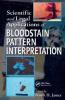 Scientific and Legal Applications of Bloodstain Pattern Interpretation