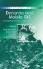 Dynamic and Mobile GIS
