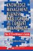 Knowledge Management Business Intelligence and Content Management