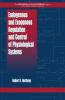Endogenous and Exogenous Regulation and Control of Physiological Systems