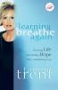 Learning to Breathe Again