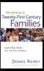 Ministering to Twenty-First Century Families
