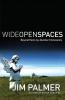 Wide Open Spaces