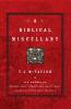 A Biblical Miscellany