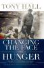 Changing the Face of Hunger
