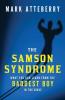 The Samson Syndrome