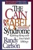 Cain & Abel Syndrome