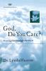 God Do You Care?