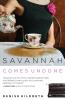 The Savannah Comes Undone