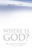 Where Is God? (International Edition)