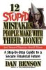 12 Stupid Mistakes People Make with Their Money