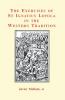 The Exercises of St Igantius Loyola (Inigo Texts)