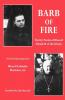 Barb of Fire: Twenty Poems of Blessed Elizabeth of the Trinity with Selected Passages from Blessed Columba Marmion Osb (Twenty Poems of Blessed Elizabeth of the Trinity with Passag)