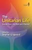The Unitarian Life