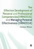 The Effective Development of Personal and Professional Competencies (HRM2016) and Manaaging Personal Effectiveness (hrm2014)