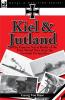 Kiel and Jutland
