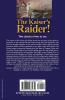 The Kaiser's Raider! Two Accounts of the S. M. S. Emden During the First World War by One of Its Officers
