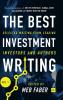 The Best Investment Writing Volume 1