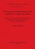 Recherches archéologiques sur la capitale de l'empire de Ghana: Etude d'un secteur d'habitat à Koumbi Saleh Mauritanie. Campagnes II-III-IV-V ... Archaeological Reports International Series)