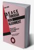 Peace Through Non-Alignment