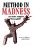 Method In Madness