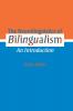 Neurolinguistics of Bilingualism