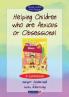 Helping Children Who Are Anxious or Obsessional