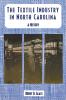 The Textile Industry in North Carolina