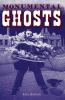 Monumental Ghosts Supernatural Stories
