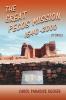 The Great Pecos Mission 1540-2000