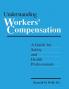 Understanding Workers' Compensation