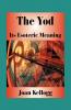 The Yod: Its Esoteric Meaning