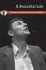 A Beautiful Life