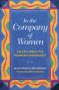 In the Company of Women