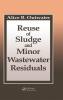 Reuse of Sludge and Minor Wastewater Residuals