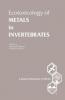 Ecotoxicology of Metals in Invertebrates