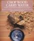 Chop Wood Carry Water