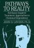 Pathways To Reality: Erickson-Inspired Treatment Aproaches To Chemical dependency