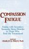 Compassion Fatigue